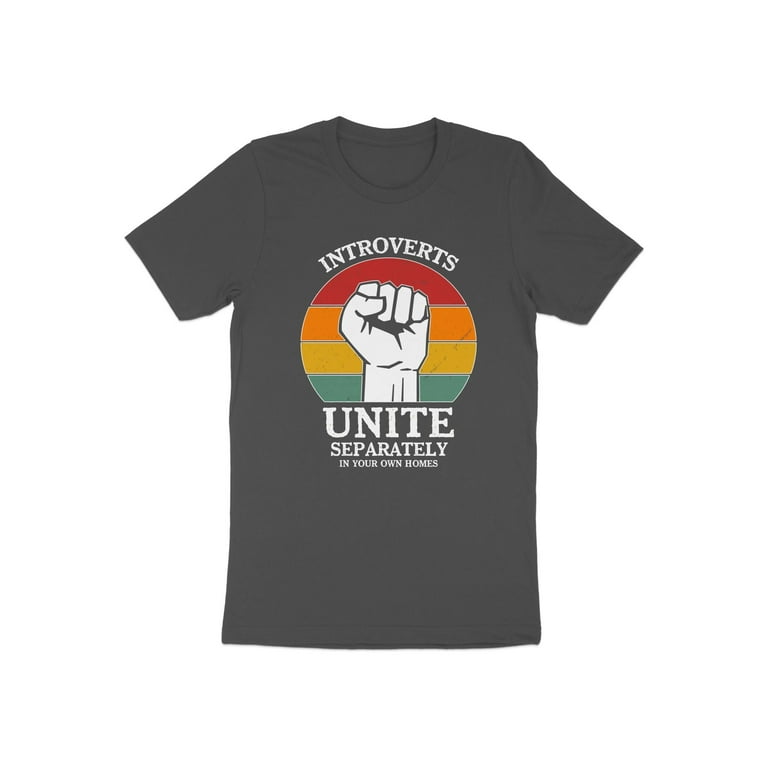 Womens Fun Introverts Unite Separately In Your Own Homes Tee Shirt Womens Fun Introverts Unite Separately In Your Own Homes Tee Shirt
