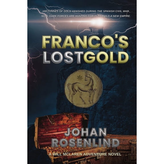 Will McLaren Franco's Lost Gold, Book 1, (Paperback)