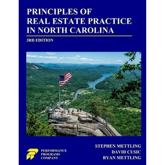 Principles of Real Estate Practice in North Carolina: 3rd Edition (Paperback)