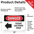 thumbnail image 2 of Please Use Other Door OSHA Danger Vinyl Decal Label 10 Inch x 7 Inch - 5 Pack, 2 of 6