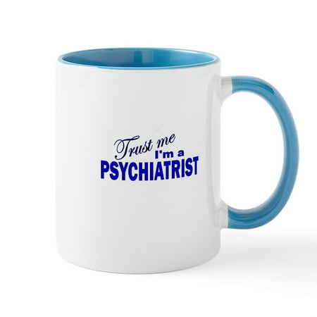 

CafePress - Psychiatristtrst Ceramic Mug - 11 oz Ceramic Mug - Novelty Coffee Tea Cup