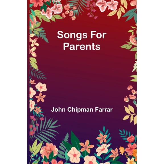 Songs for Parents, (Paperback)