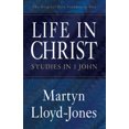 thumbnail image 2 of Life in Christ: Studies in 1 John, 2 of 2