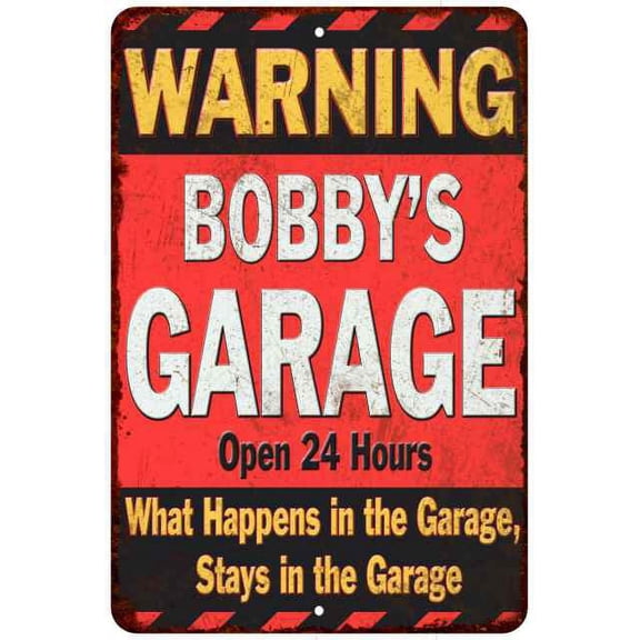 BOBBY'S Garage Warning Man Cave Wall Decor 8 x 12 High Gloss Metal 208120030086