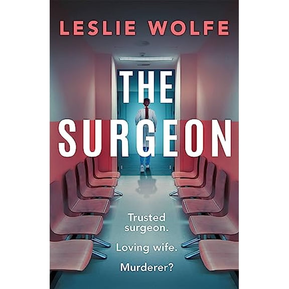 Pre-Owned The Surgeon (Paperback) 9781538767375