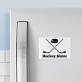 thumbnail image 3 of CafePress - Hockey Sister Magnets - Rectangle Magnet, 2"x3" Refrigerator Magnet, 3 of 3