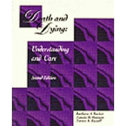 Death and Dying Understanding and Care, Used [Paperback]