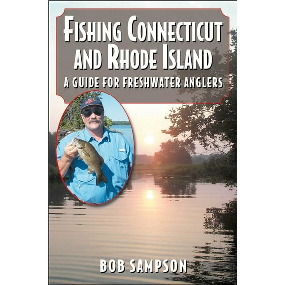 Fishing Connecticut and Rhode Island, (Paperback)