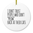 thumbnail image 1 of DistinctInk Hanging Ceramic Christmass Tree Ornament with Gold String - Great Gift / Present - 2 3/4 inch diameter - People Who Don't Meow Back, 1 of 2