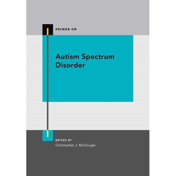 Primer on Autism Spectrum Disorder P, (Paperback)