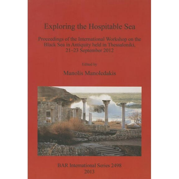 BAR International: Exploring the Hospitable Sea (Paperback)