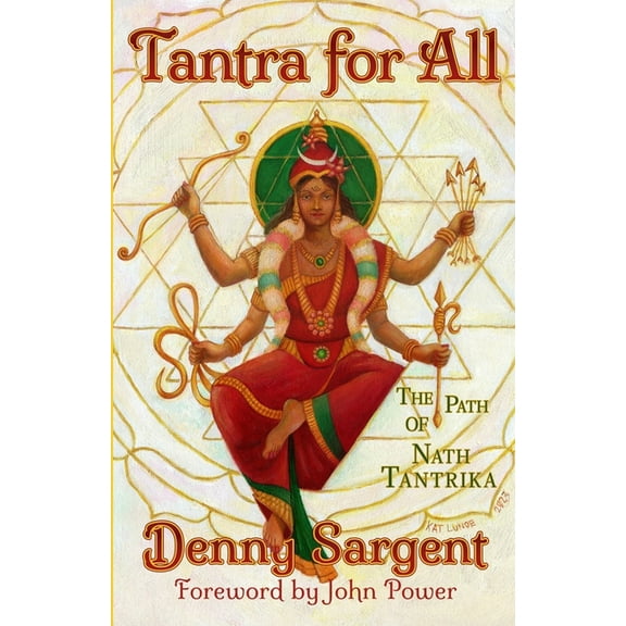 Tantra for All: The Path of Nath Tantrika, (Paperback)