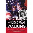 thumbnail image 1 of Pre-Owned Victims of Dead Man Walking (Hardcover) 1589801563 9781589801561, 1 of 1