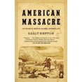 thumbnail image 2 of American Massacre By Denton, Sally, 2 of 2