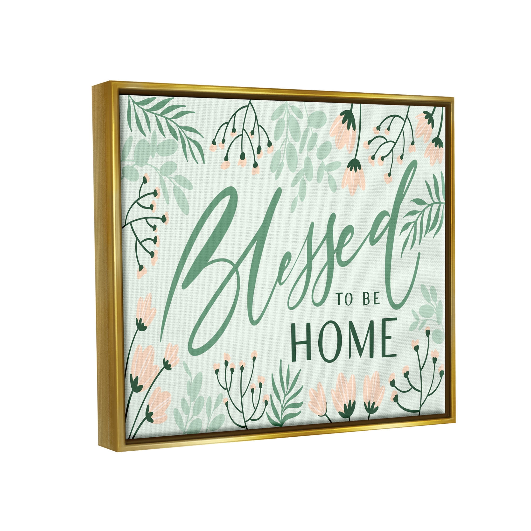 Blessed To Be Home Floral Border Botanical & Floral Graphic Art Metallic Gold Framed Art Print Wall Art