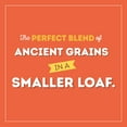 thumbnail image 2 of Nature's Own Ancient Grain, Half Loaf, Sliced Bread, 12 oz Loaf, 2 of 13
