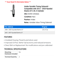 thumbnail image 2 of Intake Variable Timing Solenoid - Compatible with 2013 - 2020 Hyundai Elantra GT 2.0L 4-Cylinder 2014 2015 2016 2017 2018 2019, 2 of 2