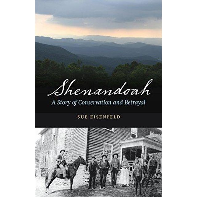 Shenandoah: une Histoire de Conservation et de Trahison