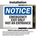 thumbnail image 3 of (2 Pack) Emergency Exit Only Not An Entrance OSHA Notice Sign 10 Inch X 7 Inch Vinyl Label Decal Sticker Weather Resistant, UV Protected for Workplace, Business, and Construction Site,, 3 of 7