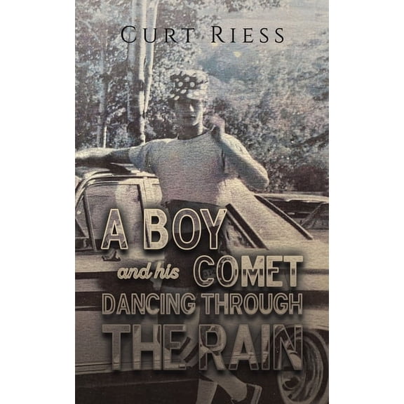 A Boy and His Comet: Dancing Through the Rain, (Hardcover)