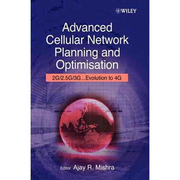 Pre-Owned Advanced Cellular Network Planning and Optimisation: 2g/2.5g/3g...Evolution to 4g, (Hardcover)