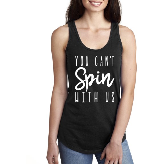 You Can't Spin With Us Racerback Tank