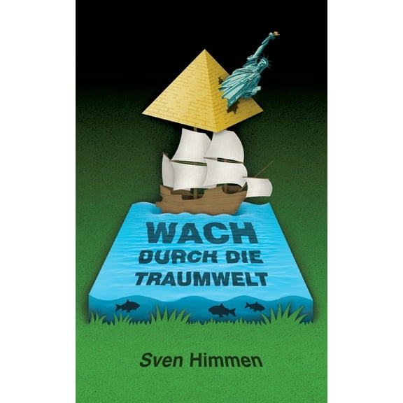 Wach durch die Traumwelt, (Paperback)