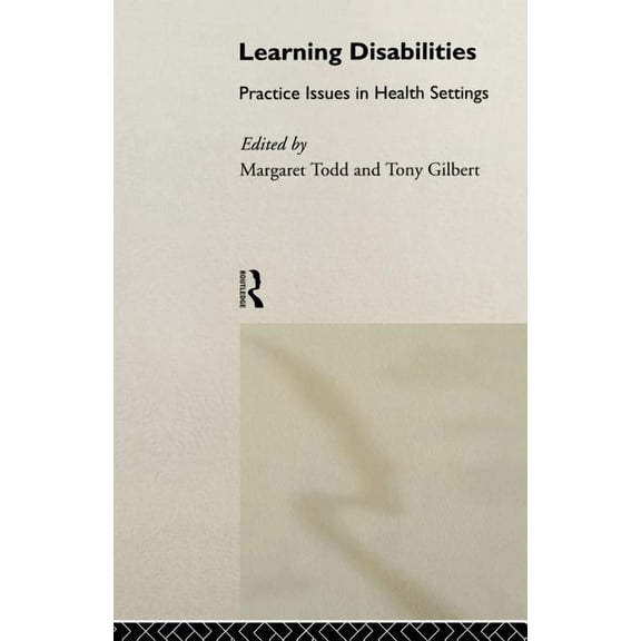 Learning Disabilities: Practice Issues in Health Settings, (Paperback)