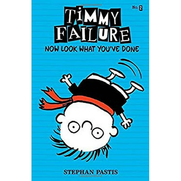 Pre-Owned Timmy Failure: Now Look What You've Done 9780763660512