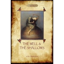 The Well and the Shallows (Paperback)