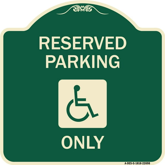 SignMission Designer Series Sign - With NY Compliance Reserved Parking Only (With Access Icon) | Green & Tan 18" X 18" Heavy-Gauge Aluminum Architectural Sign | Made in the USA