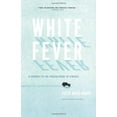 thumbnail image 3 of White Fever : A Journey to the Frozen Heart of Siberia - Paperback, 3 of 3