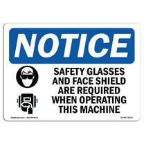 OSHA Notice Sign - Safety Glasses And Face Shield | Plastic Sign | Protect Your Business, Construction Site, Warehouse & Shop Area |  Made in the USA