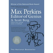 Pre-Owned Max Perkins: Editor of Genius: National Book Award Winner (Paperback) by A Scott Berg