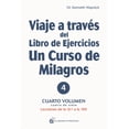 thumbnail image 1 of Libro Viaje A Traves Del Libro De Ejercicios De Un Curso De Milagros 4. Tapa Blanda, Autor Kenneth Wapnick, Editorial El Grano De Mostaza EL GRANO DE MOSTAZA 9788412338812, 1 of 2