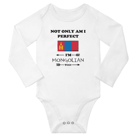 

Not Only am i Perfect I m Mongolian Too! Baby Long Sleeve Jumpsuits (White 24 Months)