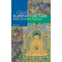 Buddhist Folk Tales From Ancient Ceylon (Paperback)