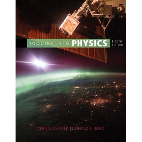 Pre-Owned Inquiry into Physics (MindTap Course List), 9781305959422, 1305959426, Paperback, 8 edition