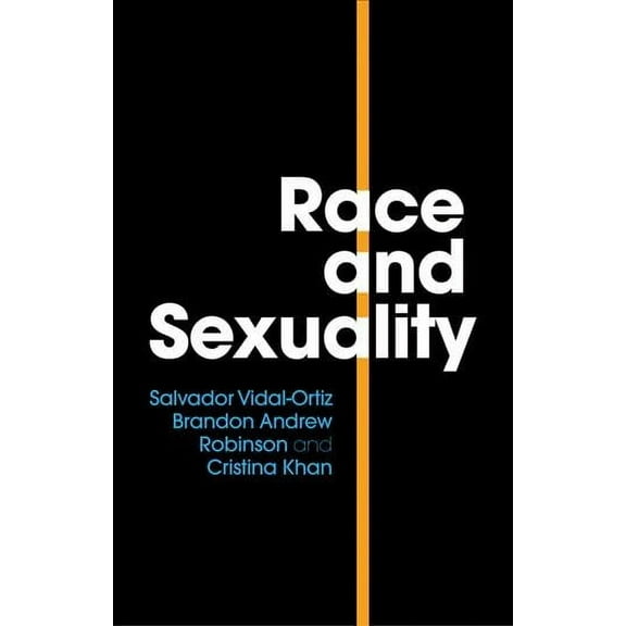 Race and Sexuality (Paperback)