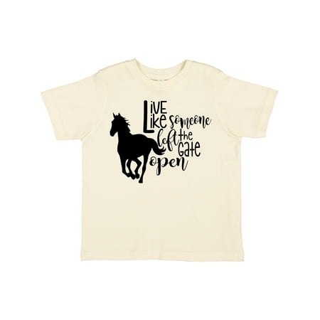 

Inktastic Live Like Someone Left the Gate Open Horse Silhouette Gift Toddler Boy or Toddler Girl T-Shirt