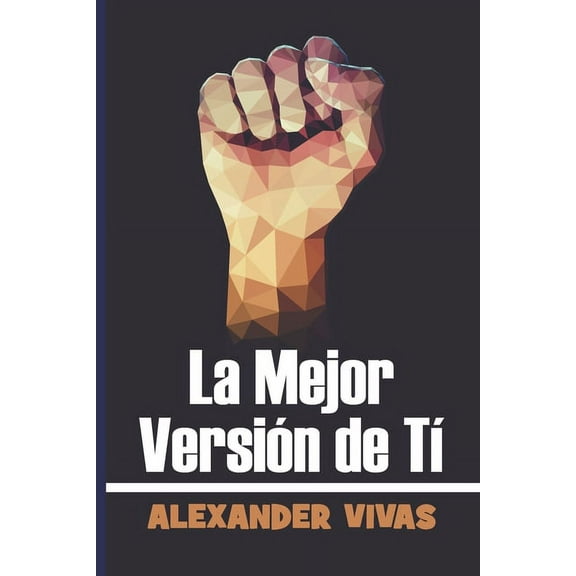La mejor versión de tí (Paperback)