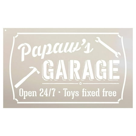 Papaw's Garage - Open 24/7 Sign Stencil by StudioR12 | Reusable Mylar Template | Use to Paint Wood Signs - Pallets - DIY Grandpa Gift - Select Size (9