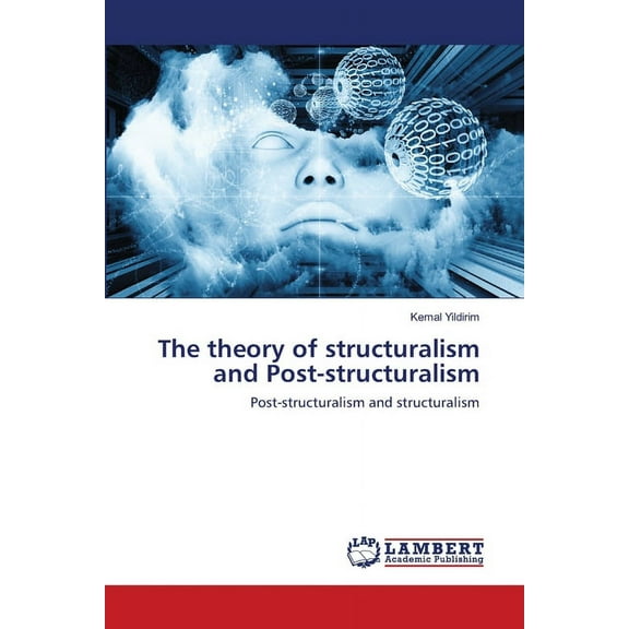 The theory of structuralism and Post-structuralism (Paperback)