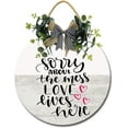 thumbnail image 1 of Eveokoki 12" Sorry About the Mess Love Lives Here Round Wooden Door Hanger,Nursery,Front Door,Door Knob Decor,Living Room Sign, Wall Decor, Hanging Wood Sign, Bedroom Decor, 1 of 5