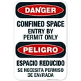 thumbnail image 1 of Confined Space Entry By Permit Only Bilingual Sign, OSHA Danger Sign, (SI-4076) 12x18 Aluminum, 1 of 1