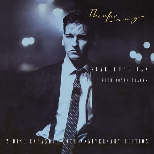 Thomas Lang - Scallywag Jaz: Expanded 30th Anniversary Edition - Music & Performance - CD