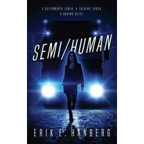 Semi/Human, (Hardcover)