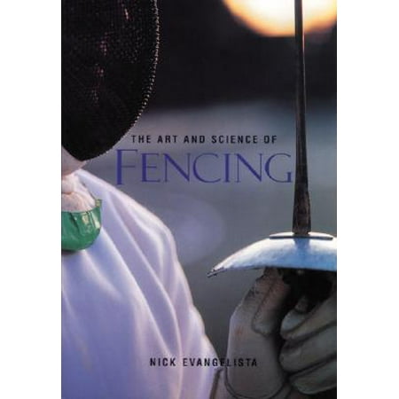 The Art and Science of Fencing
