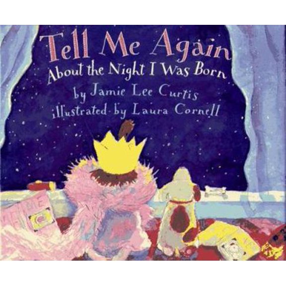 Pre-Owned Tell Me Again About the Night I Was Born (Hardcover) 0060245298 9780060245290