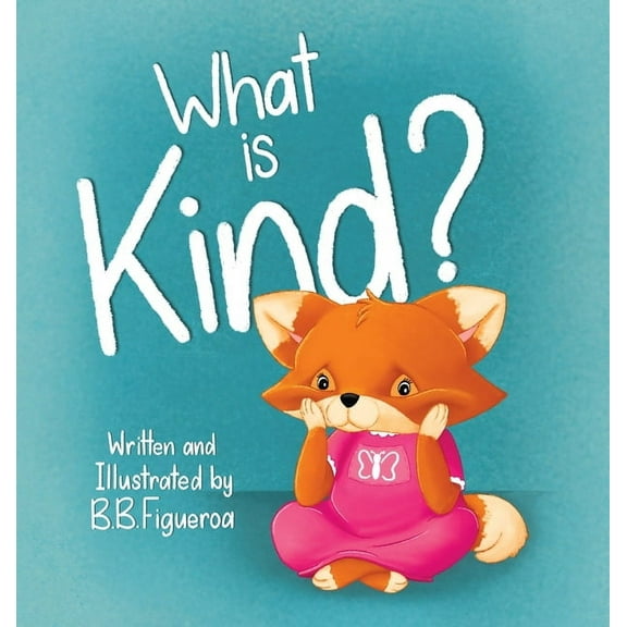 What is Kind?, (Hardcover)